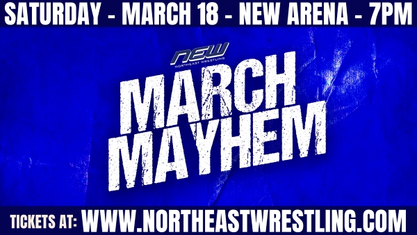 We Return to the NEW Arena <a href='https://www.northeastwrestling.com/20230315.shtml'>ORDER TICKETS NOW >></a>